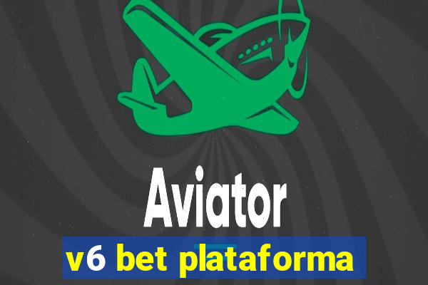 v6 bet plataforma